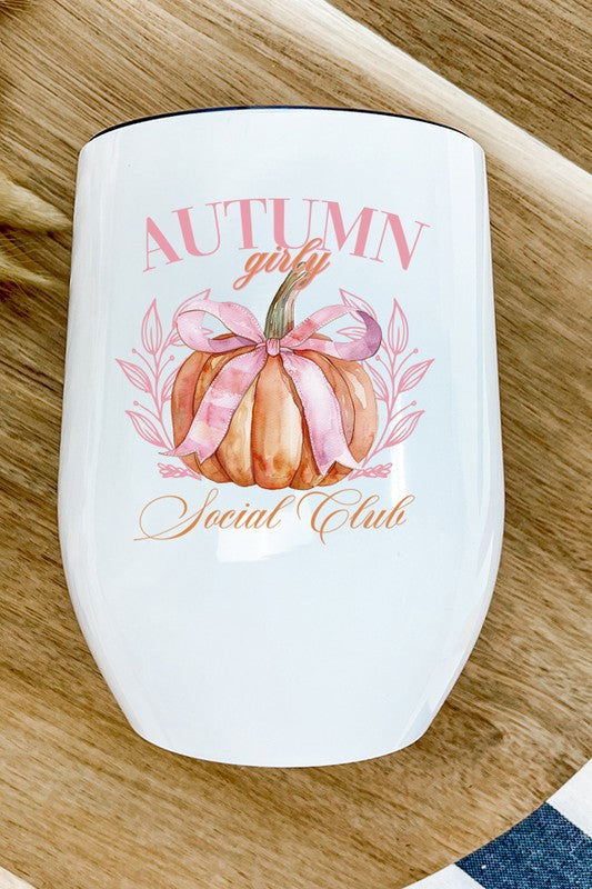 Autumn Girly Social Club Beverage Cup Tumbler